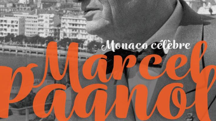 Tribute - "Monaco celebrates Marcel Pagnol"