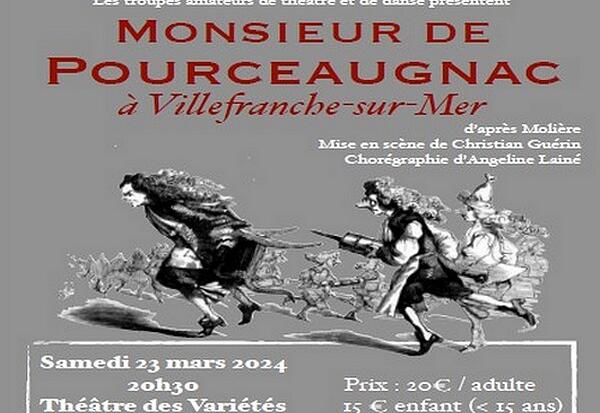 Théâtre - "Monsieur de Pourceaugnac - Molière"
