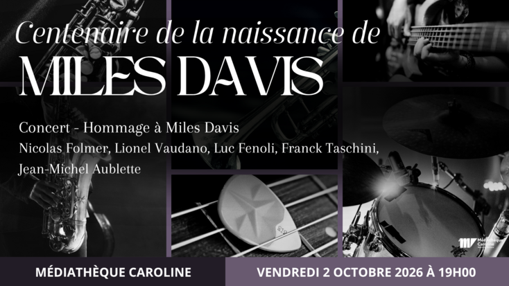 Centenaire de la naissance de Miles Davis - Concert "Miles Smiles", hommage en quintette