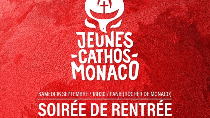 JEUNES CATHOS MONACO : Soirée de rentrée