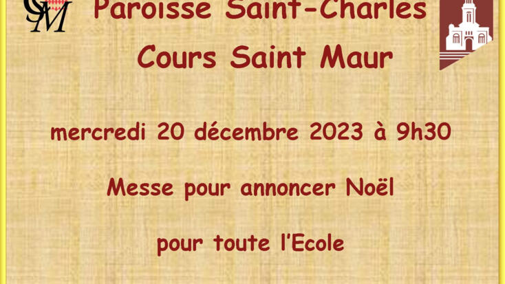Cours St Maur. Messe pour annoncer Noël