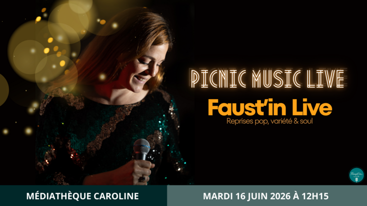 Picnic Music Live - Concert Faust'in Live - Reprises pop, variété & soul