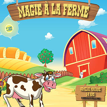 Théâtre - "Magie à la ferme"