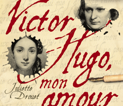 Victor Hugo, Amore mio