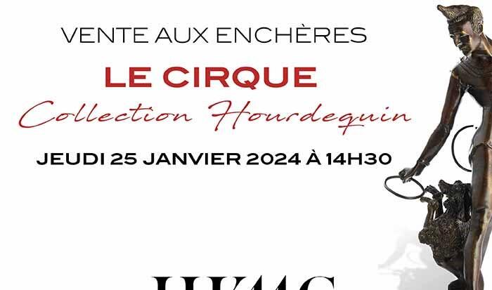 Enchères - "Le Cirque - Collection Hourdequin"